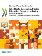 Who Really Cares about Using Education Research 
in Policy and Practice? DEVELOPING A CULTURE OF RESEARCH ENGAGMENT
